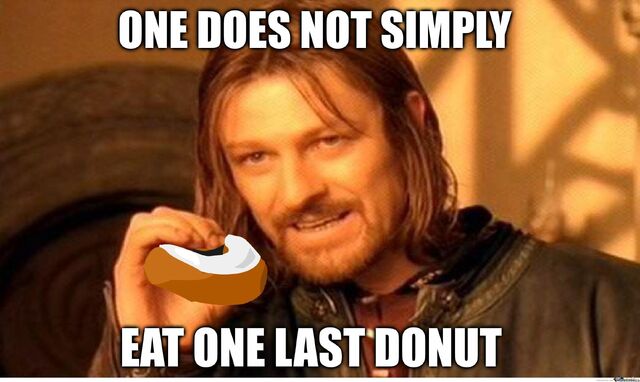 File:One-does-not-simply-eat-one-last-donut o 2378575.jpg