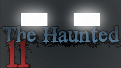 The Haunted Infiltration Thumbnail