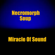 NecromorphSoup