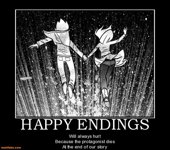 File:Happy-endings-demotivation-end-death-demotivational-posters-1335613439.jpg