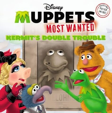 File:MuppetsMostWantedKermitsDoubleTrouble.jpg