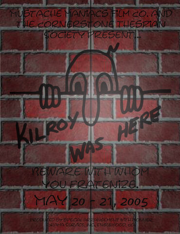 File:Kilroy Was Here! Poster.jpg