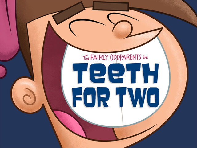 File:Titlecard-Teeth For Two.jpg