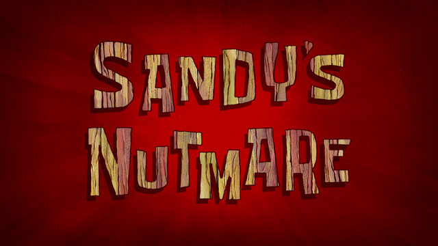 File:Sandy's Nutmare.png