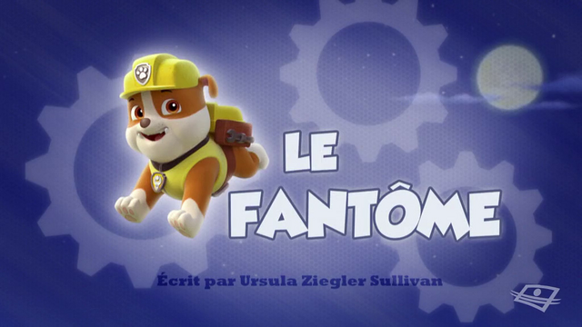 File:PAW Patrol La Pat' Patrouille Le Fantôme.png