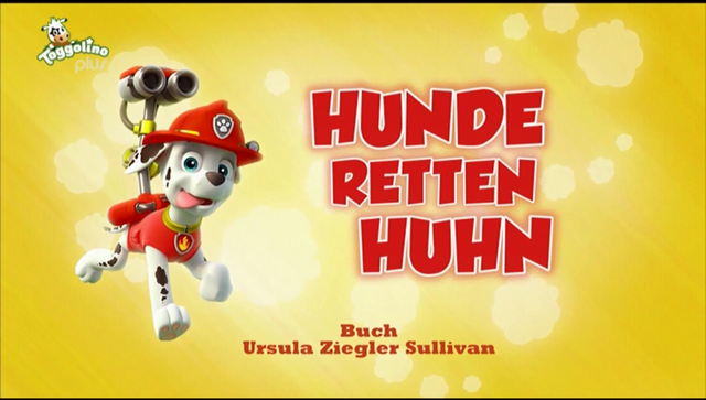 File:PAW Patrol – Helfer auf vier Pfoten Hunde retten Huhn.png