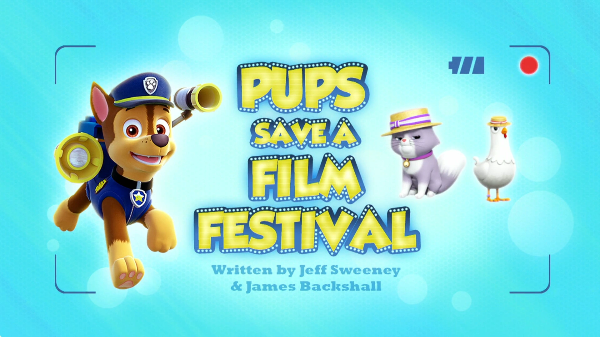 Pups Save a Film Festival | PAW Patrol Wiki | FANDOM powered by Wikia