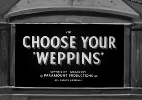 Choose Your Weppins