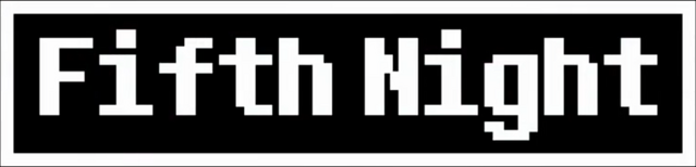 File:Fifth Night.png
