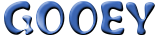 File:GooeyName.png