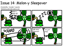 Melon-y Sleepover