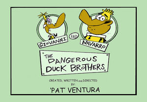 The Dangerous Duck Brothers