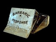 Barbaric response