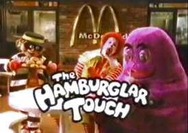 Hamburglar Touch commercial opening