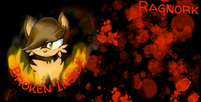 Ragnork -Broken inside-