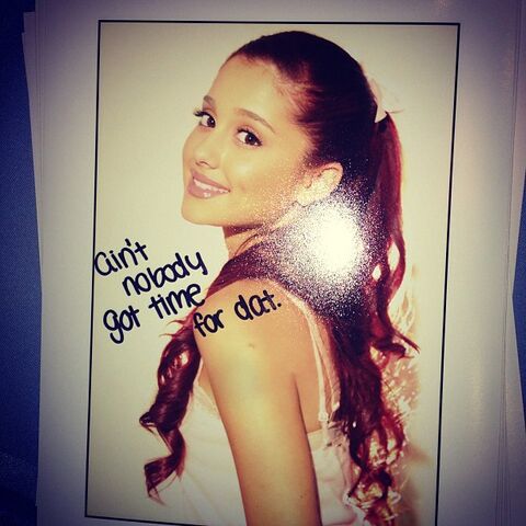 File:Ariana's fan mail signed "ain't nobody got time for dat".jpg