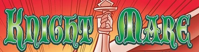File:Knight Mare title card.jpg