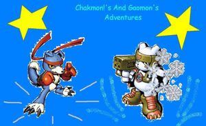 ChakmonsAndGaomonsAdventures