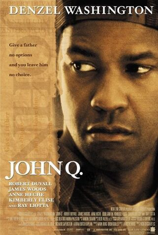 File:2002 - John Q Movie Poster.jpg