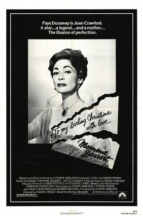 1981 - Mommie Dearest