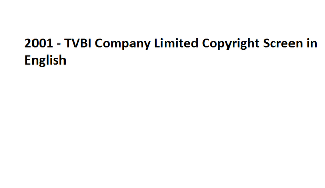 File:2001 - TVBI Company Limited Copyright Screen in English.png