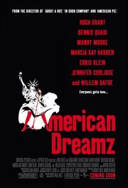 2006 - American Dreamz Movie Poster