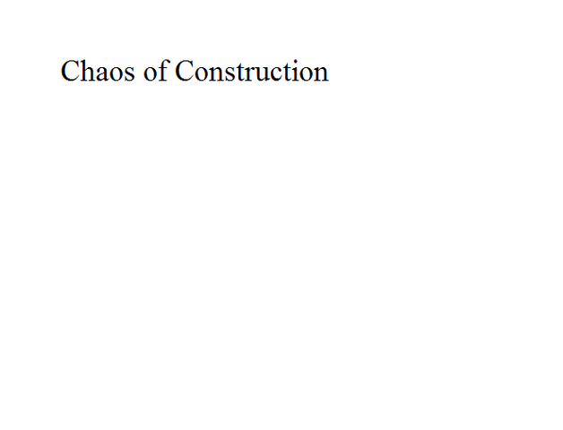 File:Chaos of Construction.png