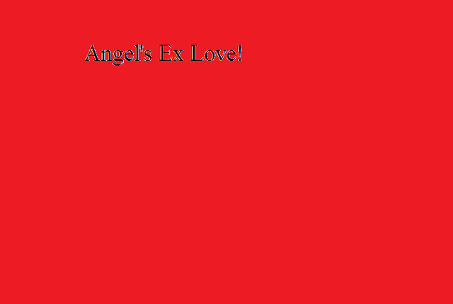 File:Angel's Ex Love!.png