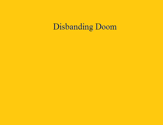 File:Disbanding Doom.png