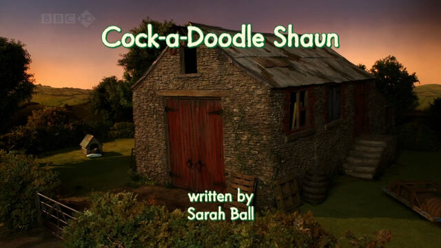 File:Cock-a-Doodle Shaun title card.jpg