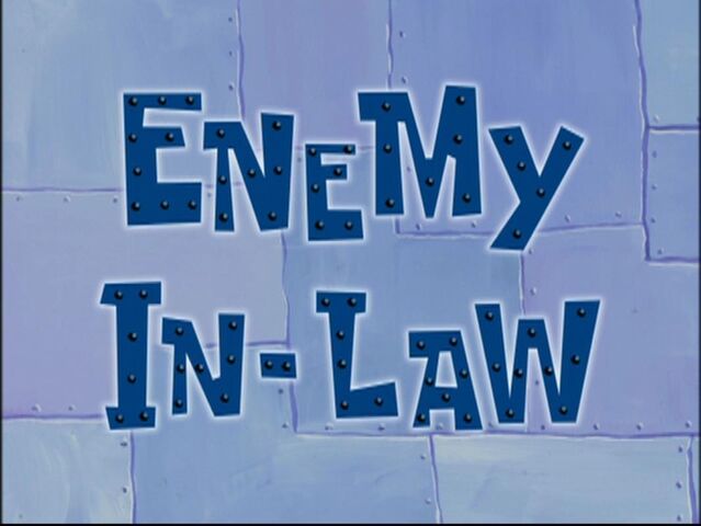 File:Enemy In-Law.jpg