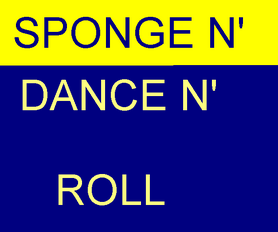 SPONGEDANCENROLL