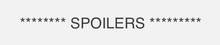 Spoilers