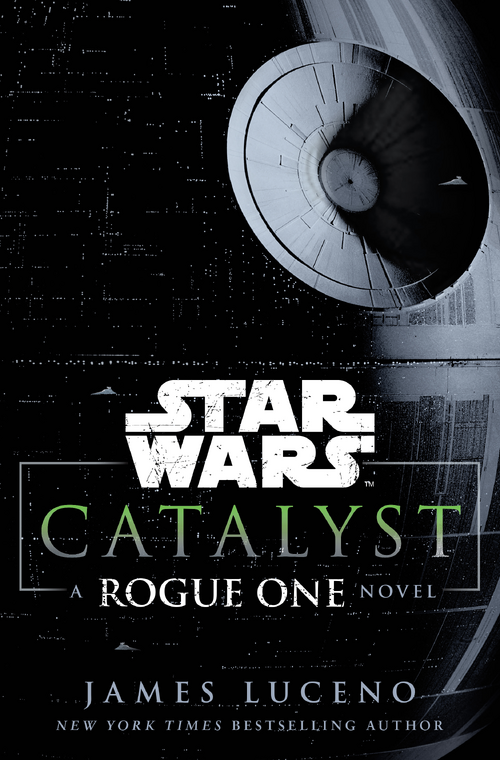 Resultado de imagen para Catalyst A Rogue One Novel