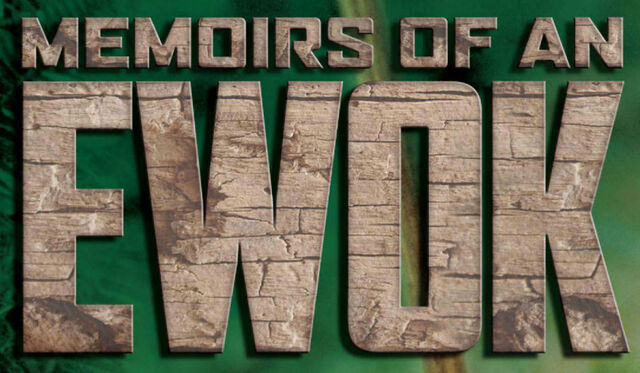 File:MemoirsOfAnEwok.jpg