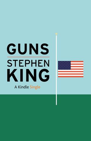 File:Stephen-King-Guns.jpg
