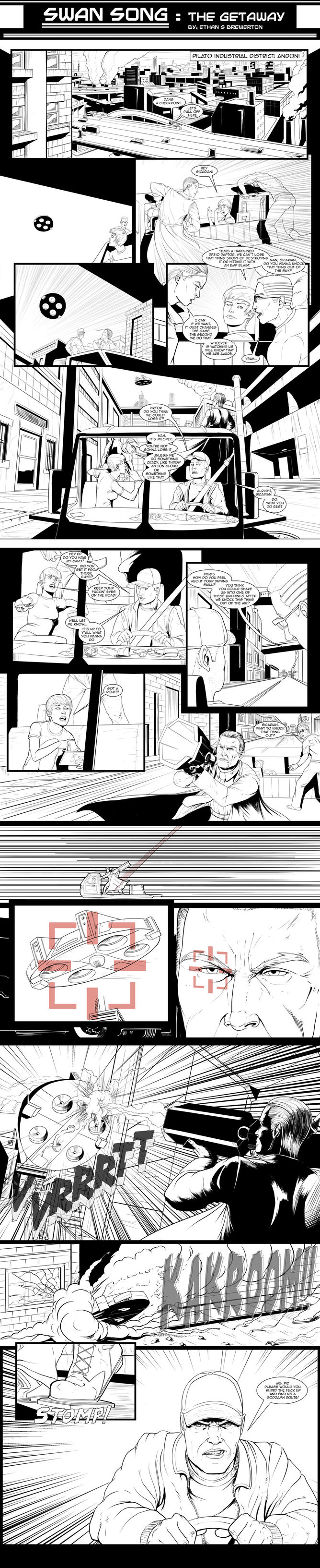 The getaway inked