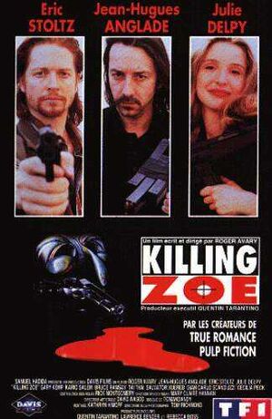 Killing zoe