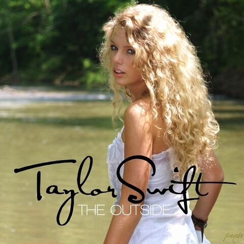 File:The-Outside-FanMade-Single-Cover-taylor-swift-album-14870530-500-500.jpg