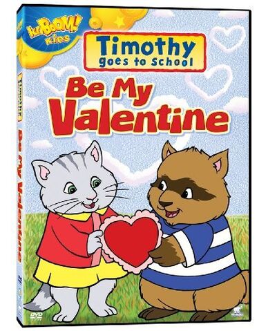 File:Timothy-Goes-to-School---Be-My-Valentine--2009.jpg