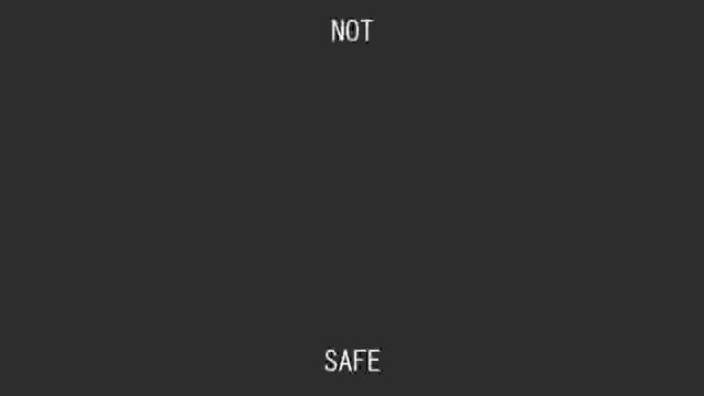 File:Notsafe.jpg
