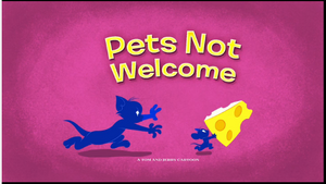 Pets Not Welcome
