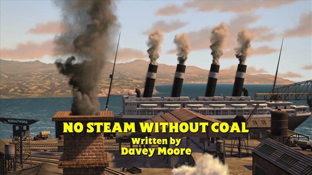 File:NoSteamWithoutCoaltitlecard.png