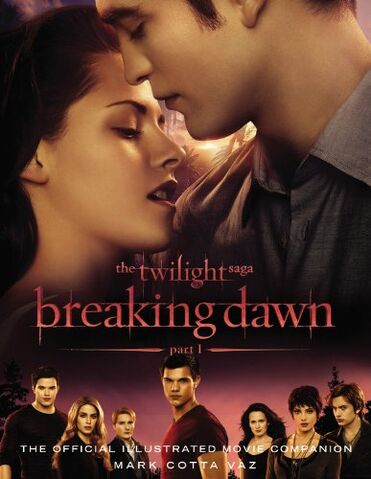 File:The-twilight-saga-breaking-dawn-part-1-the-official-illustrated-movie-companion-available-for-pre-order.jpeg
