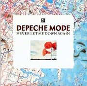 220px-DepecheModeNeverLetMeDownAgain
