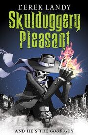 1. Skulduggery Pleasant (2007)