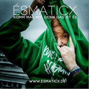 Esmaticx-komm-mal-mit-denn-das-ist-es-cover.jpg