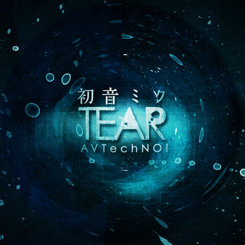 File:Avtechno - tear.jpeg