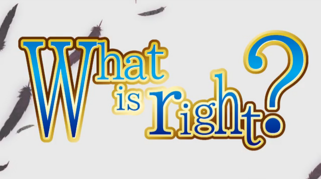 File:WhatisRight-SukeP.png