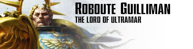 File:Primarch Roboute Guilliman RG2.jpg